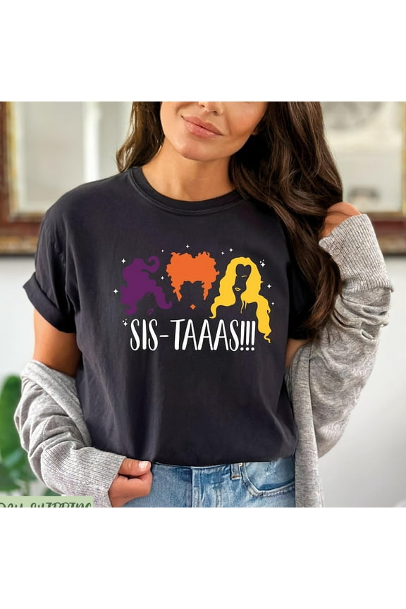 Hocus Pocus Sistaaas Shirt, Hal.Low.Een T-Shirt, Sanderson Sisters Shirt, Hal.Low.Een Party Shirt, 2025 Hal.Low.Een Shirts, Hocus Pocus Shirt Unisex S-5XL Hot Trending Shirt