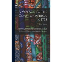 A Voyage to the Coast of Africa, in 1758 (Hardcover)