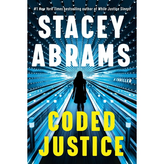 Stacey Abrams: Coded Justice: A Thriller (Hardcover)