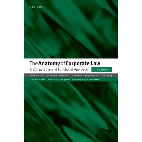 The Anatomy of Corporate Law: A Comparative and Functional Approach, (Paperback)
