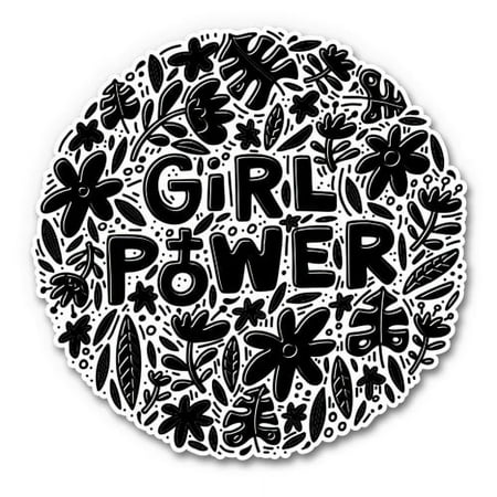 Girl Power Pretty Black - 3" Vinyl Sticker - For Car Laptop I-Pad Phone Helmet Hard Hat - Waterproof Decal