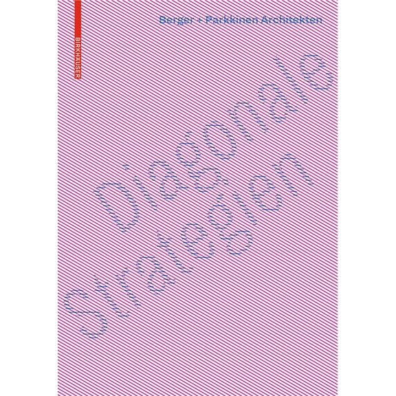 Diagonale Strategien: Berger parkkinen Architekten, (Hardcover)