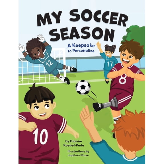 My Soccer Season: A Keepsake to Personalize, (Paperback)