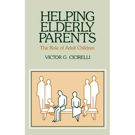Helping Elderly Parents : The Role of Adult