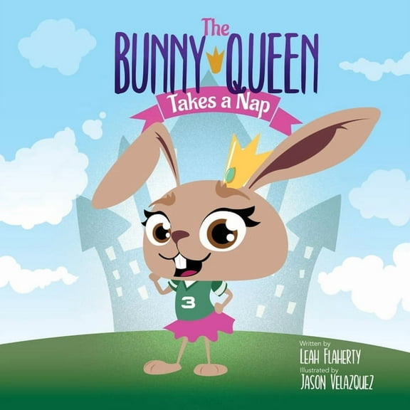 The Bunny Queen Takes a Nap, (Paperback)