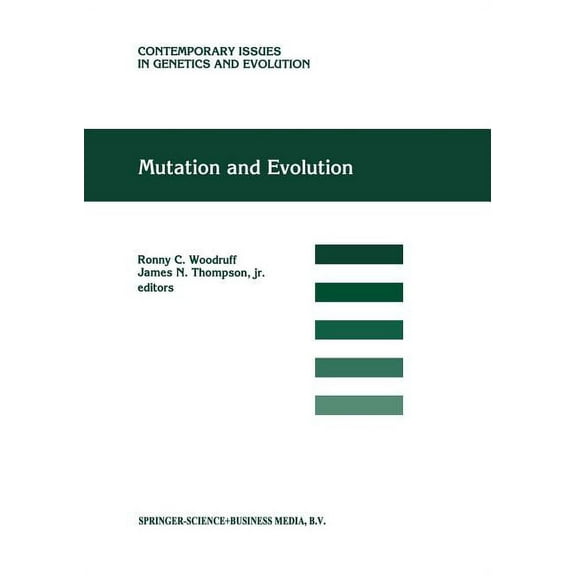 Contemporary Issues in Genetics and Evol Mutation and Evolution, Book 7, (Paperback)