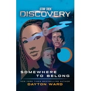 Star Trek: Discovery: Star Trek: Discovery: Somewhere to Belong (Series #9) (Paperback)