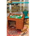 thumbnail image 1 of Pre-Owned Much ADO about Muffin (Mass Market Paperback) 0425282589 9780425282588, 1 of 2