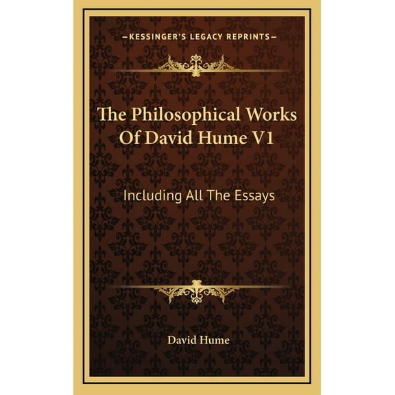 The Philosophical Works Of David Hume V1 (Hardcover)