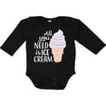 thumbnail image 3 of Inktastic All You Need is Ice Cream with Ice Cream Cone Boys or Girls Long Sleeve Baby Bodysuit, 3 of 5