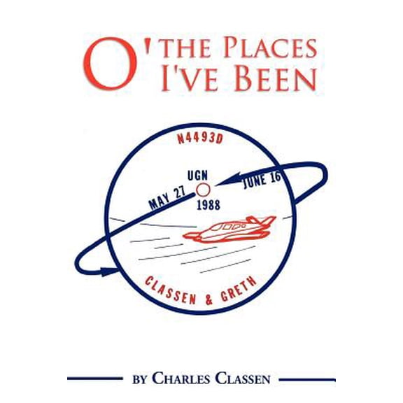 O' the Places I've Been (Paperback)