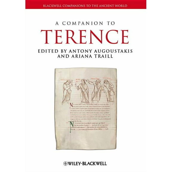 Blackwell Companions to the Ancient World: A Companion to Terence (Hardcover)