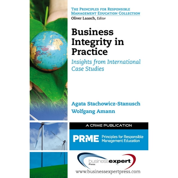 Business Integrity in Practice: Insights from International Case Studies, (Paperback)
