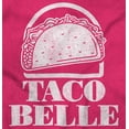 thumbnail image 2 of Taco Belle Mexican Fast Food Funny Womens Slim Fit Graphic Tee Brisco Brands X, 2 of 5