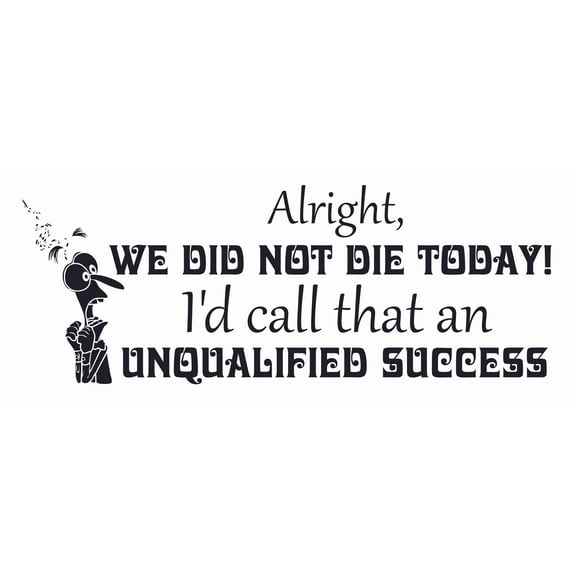 Pixar Animation Inside Out Fear Vinyl Wall Decal - 8" x 20" DIY Stick And Peel Walt Disney Movie Quotes Home Decoration Sticker | Alright We Did Not Die Today I'd Call That An Unqualified Success