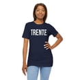 thumbnail image 6 of Trente. French 30th Birthday cool des soirées/party bday Unisex T-shirt, 6 of 7