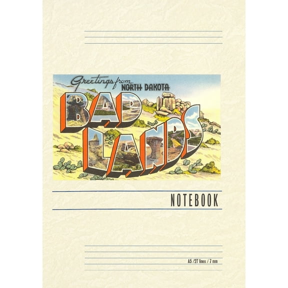 Vintage Lined Notebook Greetings from Badlands, North Dakota, (Paperback)
