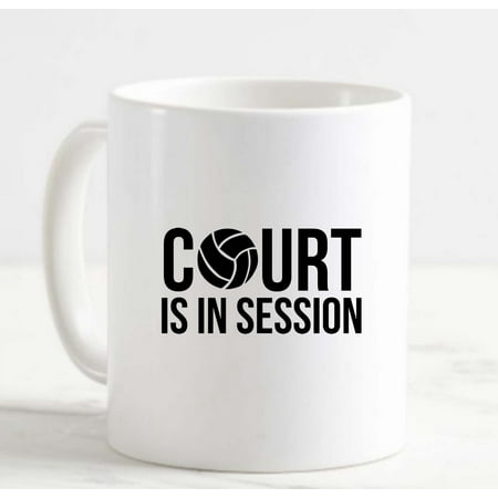 

Coffee Mug Court Is In Session Volleyball Funny White Cup Funny Gifts for work office him her