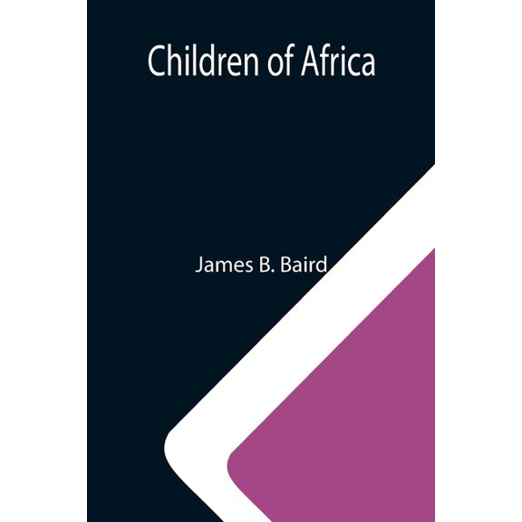 Children of Africa, (Paperback)