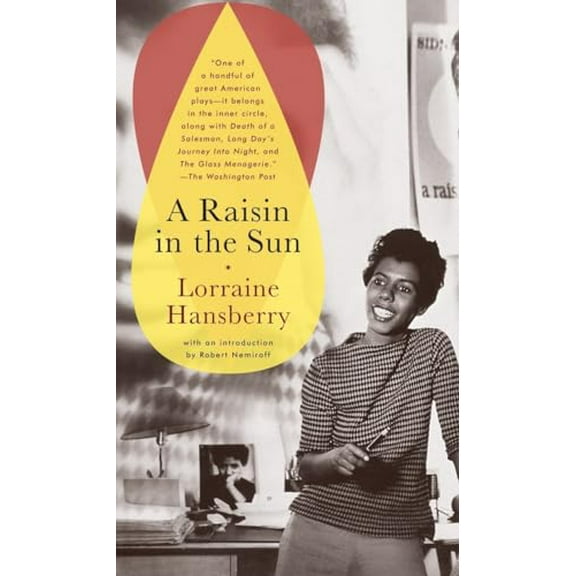 Pre-Owned A Raisin in the Sun (Mass Market Paperback) 0679755330 9780679755333