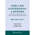 thumbnail image 1 of Pre-Owned The Law Governing Lawyers: Model Rules, Standards, Statutes, and State Lawyer Rules of Professional Conduct, 2020-2021 (Paperback) 1543820395 9781543820393, 1 of 1