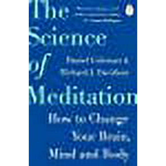 The Science of Meditation Daniel Goleman,Richard Davidson (Paperback)