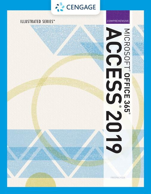 Illustrated Microsoft Office 365 & Access 2019 Comprehensive (Paperback ...