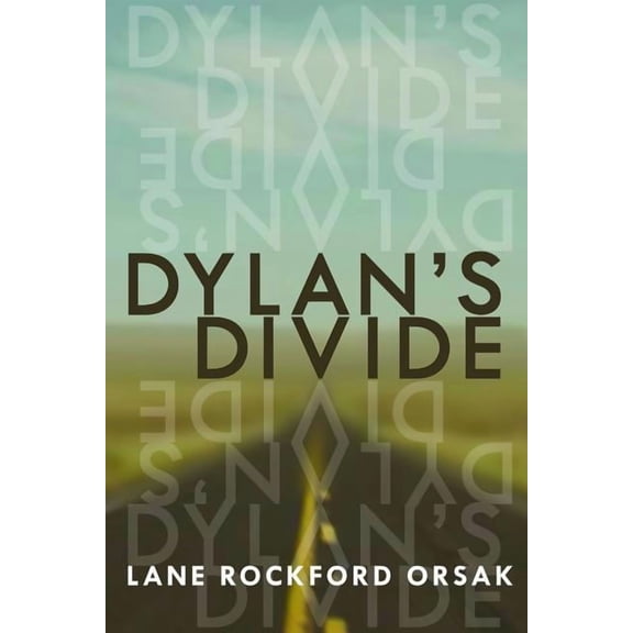 Dylan's Divide, (Paperback)