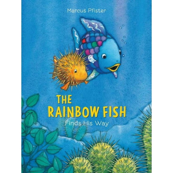 Rainbow Fish Rainbow Fish Finds His Way, Book 5, (Paperback)