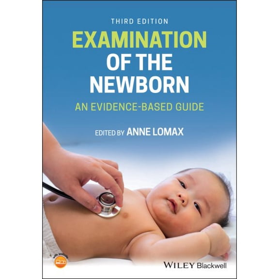 Pre-Owned Examination of the Newborn: An Evidence-Based Guide (Paperback)