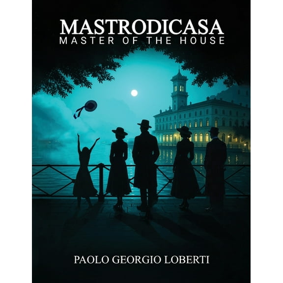 Mastrodicasa - Master of the House, (Paperback)