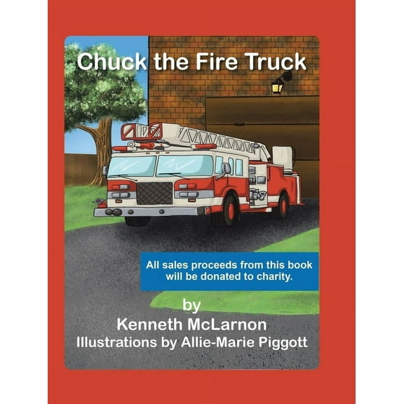 Chuck the Fire Truck, (Hardcover)