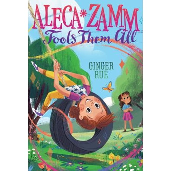 Pre-Owned Aleca Zamm Fools Them All (Hardcover) by Ginger Rue