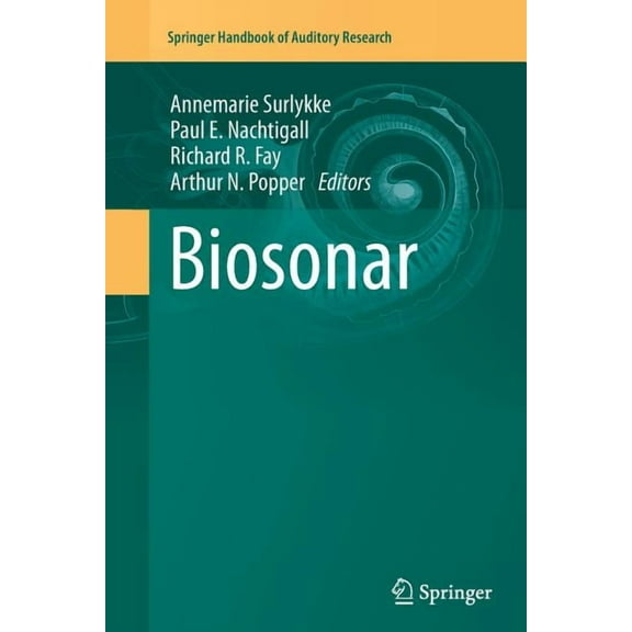 Springer Handbook of Auditory Research Biosonar, Book 51, (Paperback)