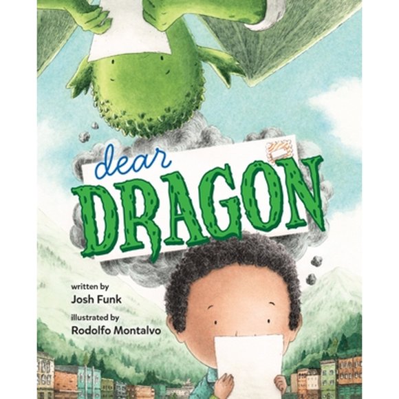 Pre-Owned Dear Dragon: A Pen Pal Tale (Hardcover 9780451472304) by Josh Funk