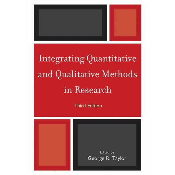 Integrating Quantitative and Qualitative Methods in Research, (Paperback)
