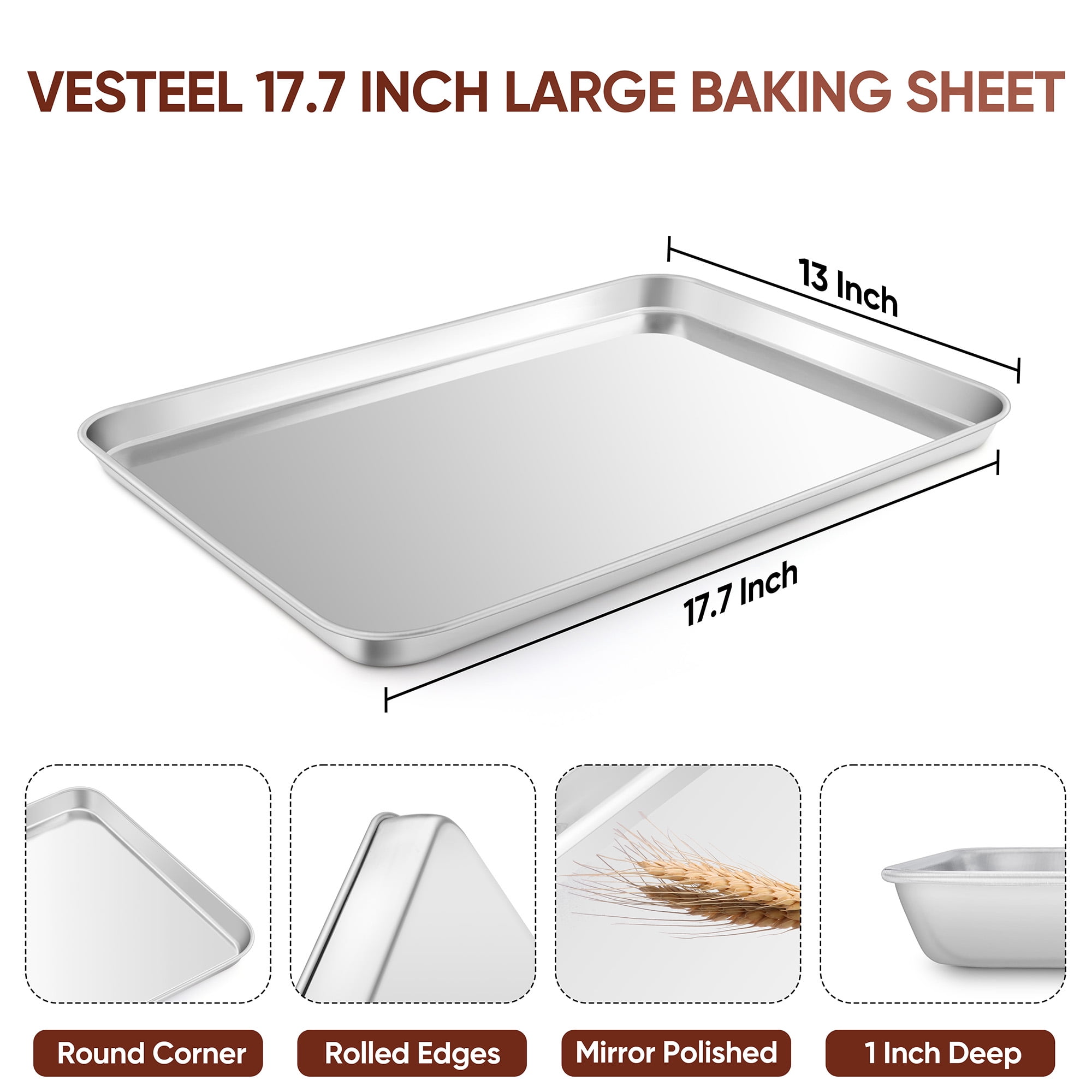 VeSteel 17.7" x 13" Baking Cookie Sheet, Stainless Steel Rectangle Baking Pan Oven Tray, Dishwasher Safe