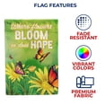 thumbnail image 5 of America Forever Where Flowers Bloom so does Hope Garden Flag 12.5 x 18 inch Spring Summer Daisy Butterfly Floral Inspirational Motivational Quote Positive Vibes Double Sided Outdoor Yard Decoration, 5 of 5