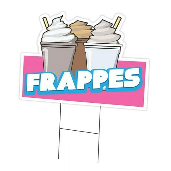 SignMission C-DC-1216-DS-Frappes19 12 x 16 in. Yard Sign & Stake - Frappes