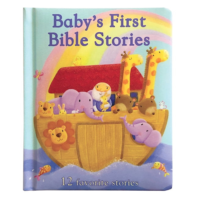Baby's First Bible Stories (Board Book) - Walmart.com - Walmart.com