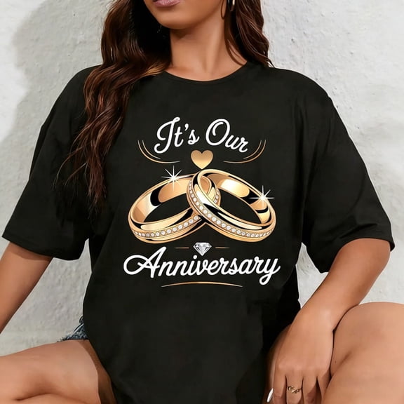 It's Our Anniversary Romantic Wedding Rings Graphic T-Shirt - Cute Couple Celebration Top for Women Men - Retro Gold Ring Design Apparel