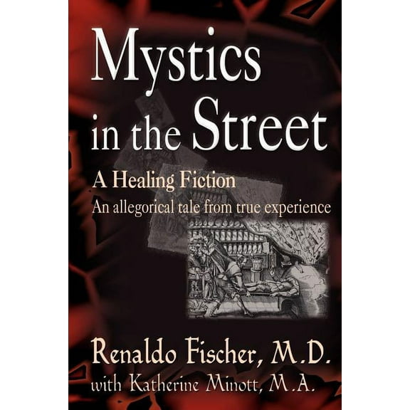 Mystics in the Street