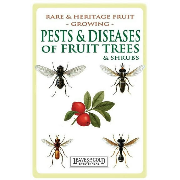 Pests and Diseases of Fruit Trees and Shrubs (Paperback)