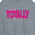 thumbnail image 3 of Instant Message - Like Totally For Sure - Women's Racerback Tank Top, 3 of 6