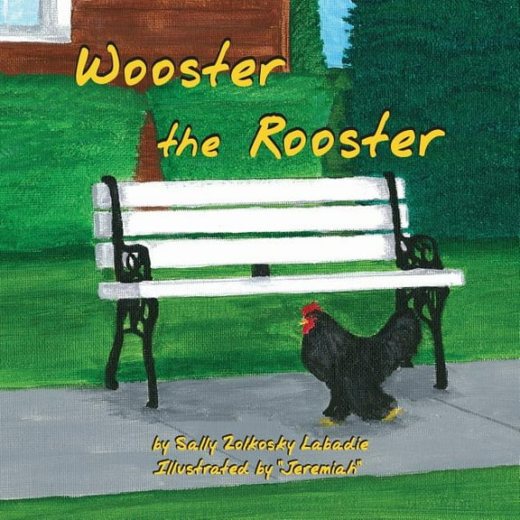 Wooster the Rooster (Paperback)