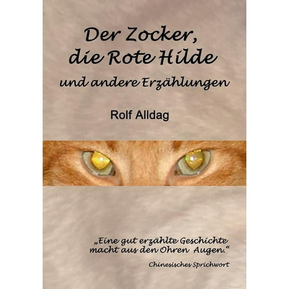 Der Zocker, die Rote Hilde und andere Erzählungen, (Paperback)