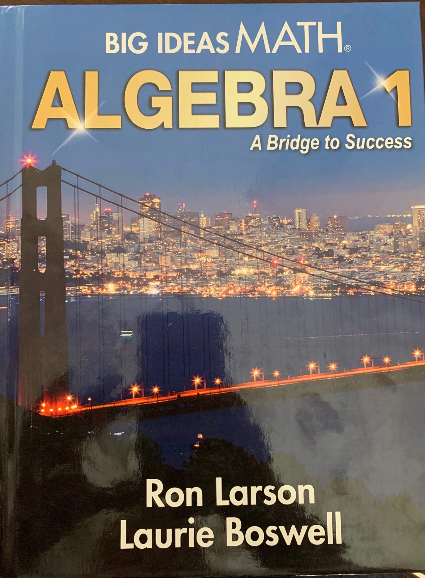 New - Big Ideas Math: A Bridge to Success Algebra 2, Student
