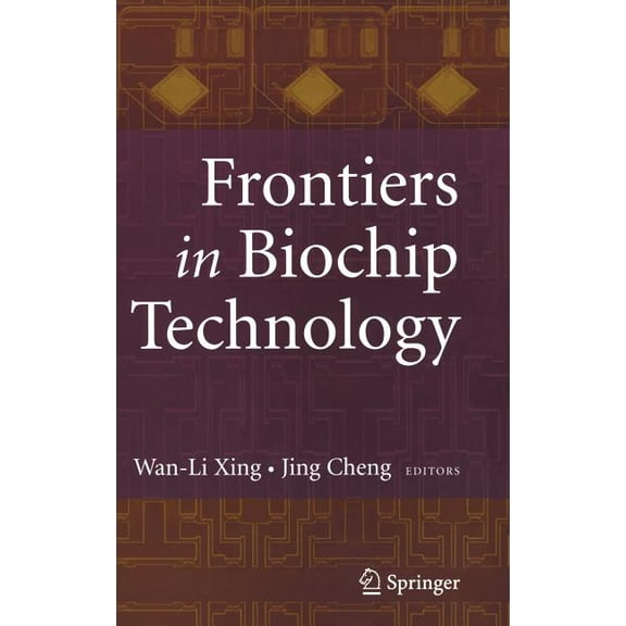 Frontiers in Biochip Technology, (Hardcover)
