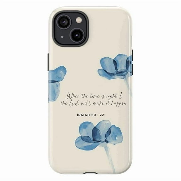 Isaiah 60:22 Phone Case, Blue Watercolor Floral Christian Scripture Cover for iPhone 17 16 15 14 13 12 11 Plus Pro Max Mini