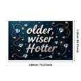 thumbnail image 4 of LUUFILx Older Wiser Hotter Birthday Backdrop Banner Background Party Event Celebration Decorations Photography Props Anniversary Supplies, 4 of 8